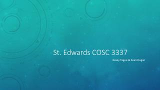 St. Edwards COSC 3337