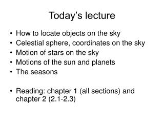 Today’s lecture