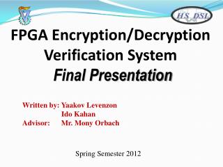 FPGA Encryption/Decryption Verification System Final Presentation