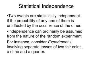 Statistical Independence