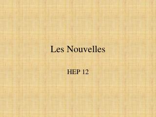 Les Nouvelles