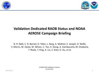 Validation Dedicated RAOB Status and NOAA AEROSE Campaign Briefing