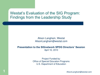 Westat’s Evaluation of the SIG Program: Findings from the Leadership Study