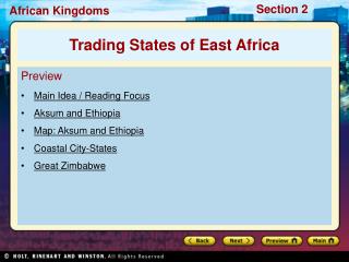 Preview Main Idea / Reading Focus Aksum and Ethiopia Map: Aksum and Ethiopia Coastal City-States
