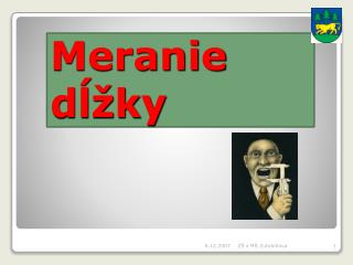Meranie dĺžky