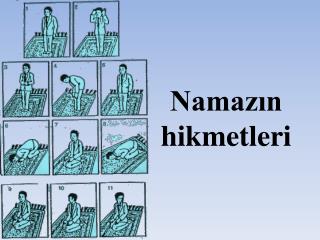 Namazın hikmetleri