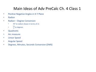 Main Ideas of Adv PreCalc Ch. 4 Class 1