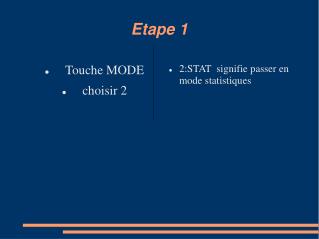 Etape 1
