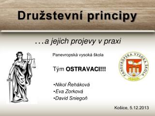 Družstevní principy … a jejich projevy v praxi