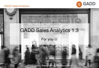 GADD Sales Analytics 1.3 For you 