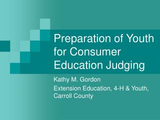 Preparation of Youth for Consumer Education Judging