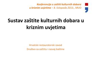 Sustav zaštite kulturnih dobara u kriznim uvjetima