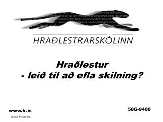 Hraðlestur - leið til að efla skilning?