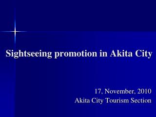 Sightseeing promotion in Akita City