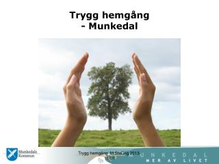 Trygg hemgång - Munkedal