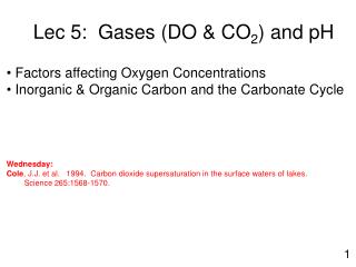 Lec 5: Gases (DO &amp; CO 2 ) and pH