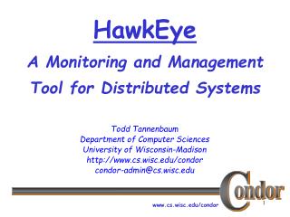 HawkEye A Monitoring and Management Tool for Distributed Systems