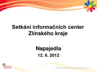 Setkání informačních center Zlínského kraje