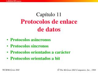 Capítulo 11 Protocolos de enlace de datos