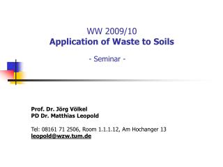 WW 2009/10 Application of Waste to Soils