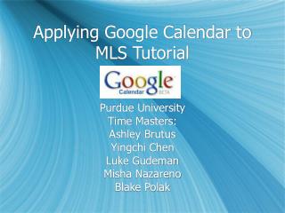 Applying Google Calendar to MLS Tutorial