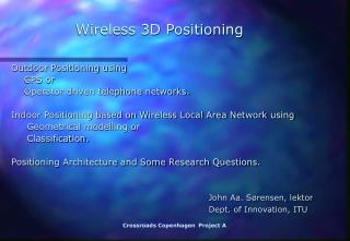 Wireless 3D Positioning