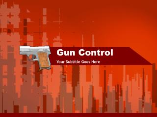 Gun Control