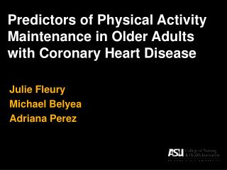Predictors of Physical Activity Maintenance in Older Adults with Coronary Heart Disease