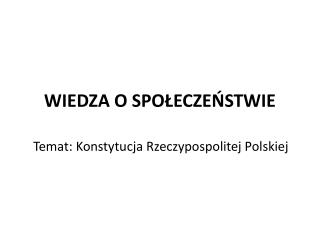 WIEDZA O SPOŁECZEŃSTWIE