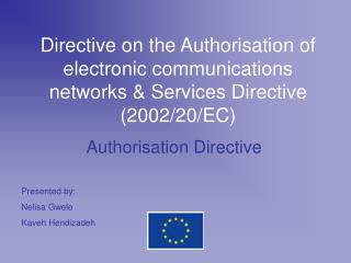 Authorisation Directive