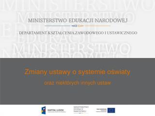 Zmiany ustawy o systemie oświaty