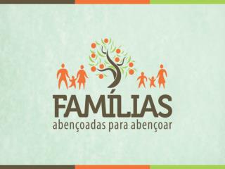 “Deus quer abençoar sua família”