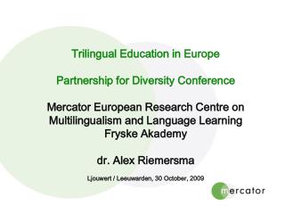 Trilingual Education in Europe