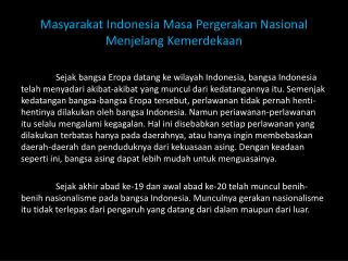 Masyarakat Indonesia Masa Pergerakan Nasional Menjelang Kemerdekaan