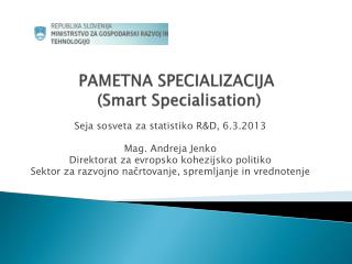 PAMETNA SPECIALIZACIJA ( Smart Specialisation )