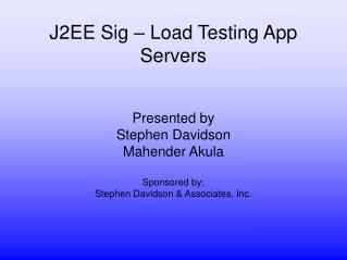 J2EE Sig – Load Testing App Servers
