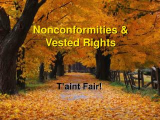 Nonconformities &amp; Vested Rights