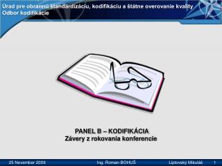 Úrad pre obrannú štandardizáciu, kodifikáciu a štátne overovanie kvality Odbor kodifikácie