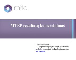 MTEP rezultatų komercinimas