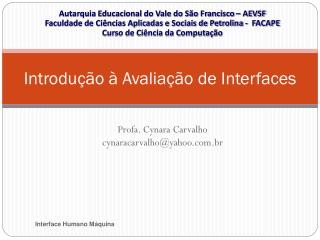 Introdução à Avaliação de Interfaces