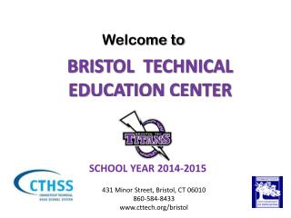 BRISTOL TECHNICAL EDUCATION CENTER