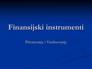 Finansijski instrumenti