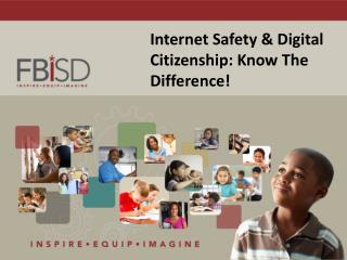 Internet Safety &amp; Digital Citizenship: Know The Difference!