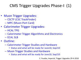 CMS Trigger Upgrades Phase-I (1)