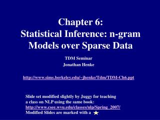 Chapter 6: Statistical Inference: n-gram Models over Sparse Data