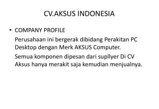 CV.AKSUS INDONESIA