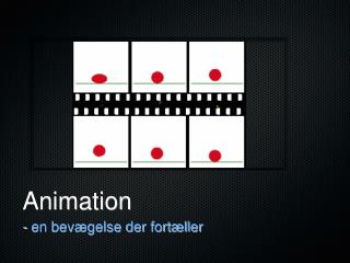 Animation