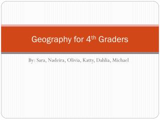 Geography for 4 th Graders