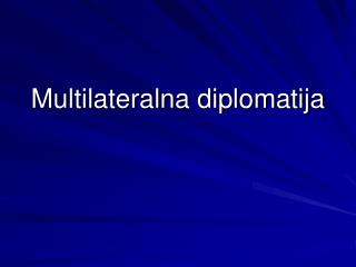 Multilateralna diplomatija