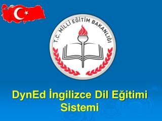 DynEd İngilizce Dil Eğitimi Sistemi